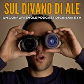 Podcast Sul Divano di Ale