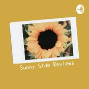 Podcast Sunny Side Reviews