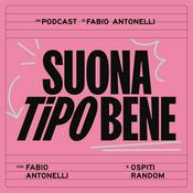 Podcast SuonA Tipo Bene