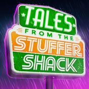 Podcast Tales from the Stuffer Shack