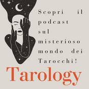 Podcast Tarology, il podcast sugli Arcani maggiori dei Tarocchi con Lorena Burgio e Francesca Morosini