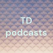 Podcast TD podcasts