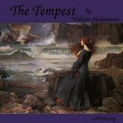 Podcast Tempest, The by William Shakespeare (1564 - 1616)