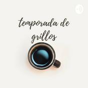 Podcast temporada de grillos +