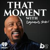 Podcast That Moment with Daymond John