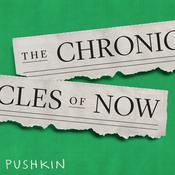 Podcast The Chronicles of Now