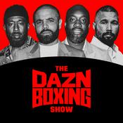 Podcast The DAZN Boxing Show Podcast