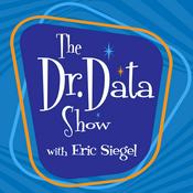 Podcast The Dr. Data Show with Eric Siegel