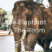 Podcast The Elephant In The Room