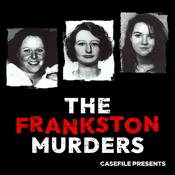 Podcast The Frankston Murders