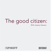 Podcast The Good Citizen