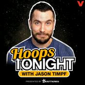 Podcast Hoops Tonight with Jason Timpf