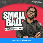 Podcast Small Ball with Kenny Beecham