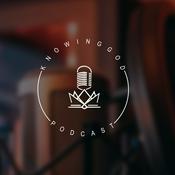 Podcast The Knowing God Podcast