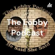 Podcast The Lobby Podcast