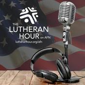 Podcast The Lutheran Hour - American Forces Network