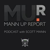 Podcast The Mann Up Report Podcast