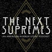 Podcast The Next Supremes: An American Horror Story Podcast