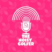 Podcast The Noisy Golfer Podcast