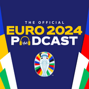 Podcast The Official UEFA EURO 2024 Podcast