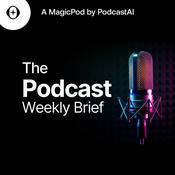 Podcast The Podcast Weekly Brief