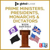 Podcast Prime Ministers, Presidents, Monarchs and Dictators