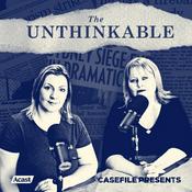 Podcast The Unthinkable