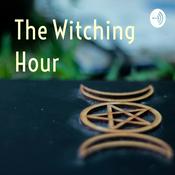 Podcast The Witching Hour