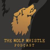 Podcast The Wolf Whistle Podcast