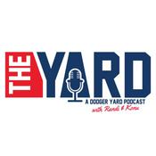 Podcast The Yard - A Los Angeles Dodgers Fan Podcast