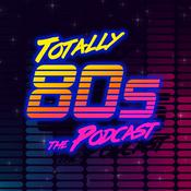 Podcast Totally 80s