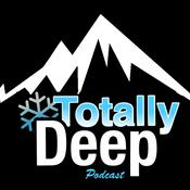 Podcast Totally Deep Backcountry Skiing Podcast