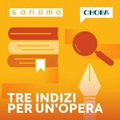 Podcast Tre indizi per un’opera