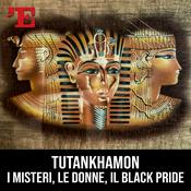 Podcast Tutankhamon: i misteri.......