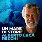 Podcast Un Mare di Storie di Alberto Luca Recchi