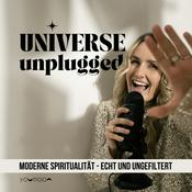 Podcast Universe Unplugged | moderne Spiritualität - echt und ungefiltert