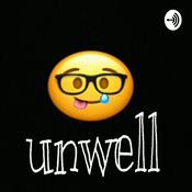 Podcast unwell