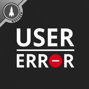 Podcast User Error