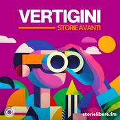 Podcast Vertigini - Storie avanti