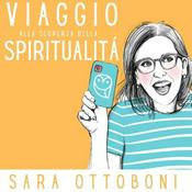 Podcast Viaggio alla scoperta della spiritualità