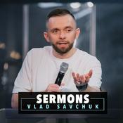 Podcast Vlad Savchuk Sermons