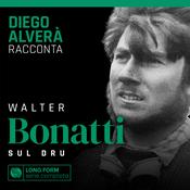 Podcast Walter Bonatti. Sul Dru