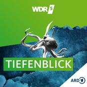 Podcast WDR 5 Tiefenblick