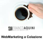 Podcast Web Marketing a colazione