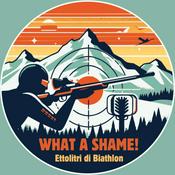 Podcast WHAT A SHAME!
Ettolitri di Biathlon