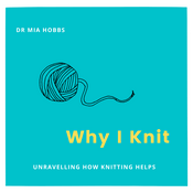 Podcast Why I Knit