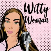 Podcast Witty Woman