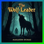 Podcast The Wolf-Leader Audiobook