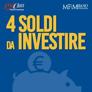 Ascolta 4 soldi da investire nell'app