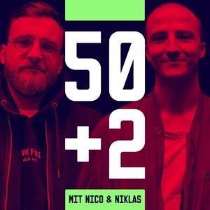 Ascolta 50+2 - Der Fussballpodcast mit Nico & Niklas nell'app